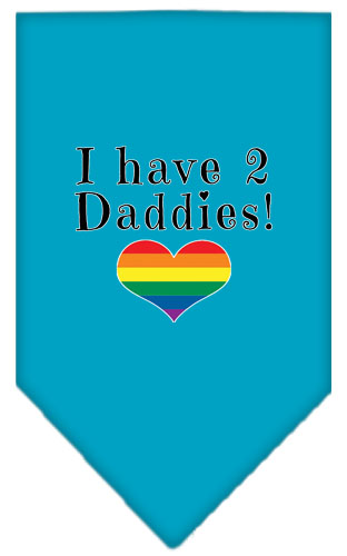 I Have 2 Daddies Screen Print Bandana Turquoise Large